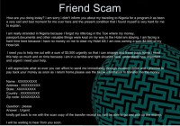 The really trustworthy-looking 'Friend Scam' involves emails from acquaintances