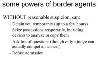 Things border agents are authorized to do without suspicion of wrongdoing