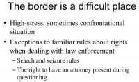 Frustrating aspects of border situation