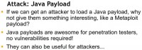 Attack via Java payload