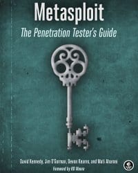 Metasploit: The Penetration Tester’s Guide book