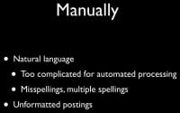 Aspects making effective automated processing too difficult to implement