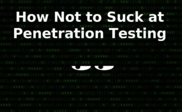 How not to suck at pen testing – John Strand