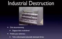 Industrial HDD destruction