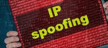 Everything you need to know about IP spoofing