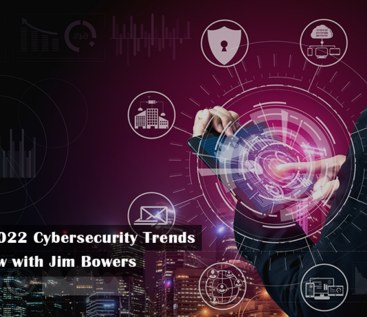 2021/2022 Cybersecurity Trends