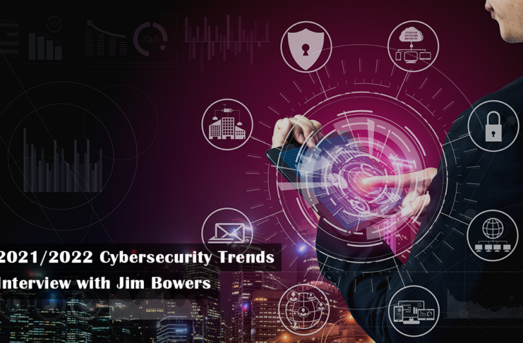 2021/2022 Cybersecurity Trends